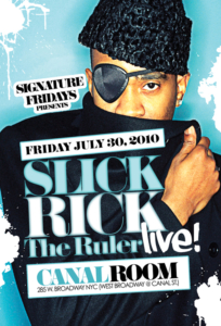 Slick Rick the Ruler LIVE Signature Fridays Canal Room NYC July 30