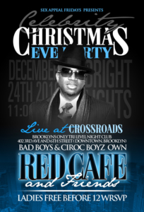 Christmas Eve Party Red Cafe Brooklyn Crossroads December 24