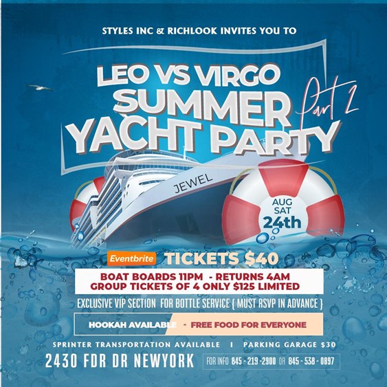 Leo Vs. Virgo Summer Yacht Party Part 2 @ Jewel Yacht Saturday August 24, 2019