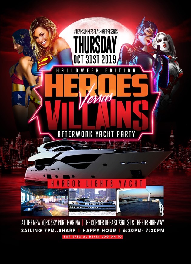 Heroes Vs. Villains @ Harbor Lights Yacht Thursday October 31, 2019