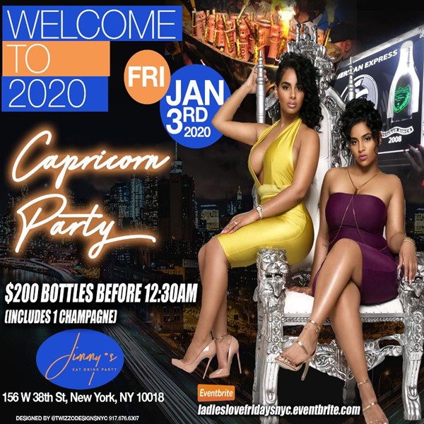 Ladies Love Fridays Welcome 2020 Capricorn Party