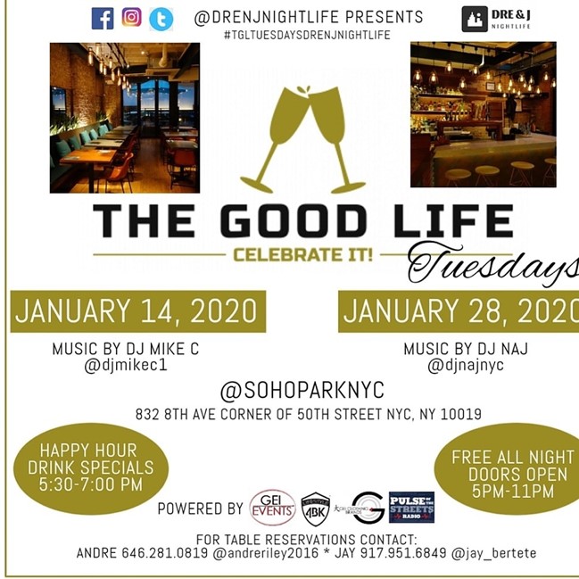 The Good Life Tuesdays @ Soho Park Tuesday January 28, 2020