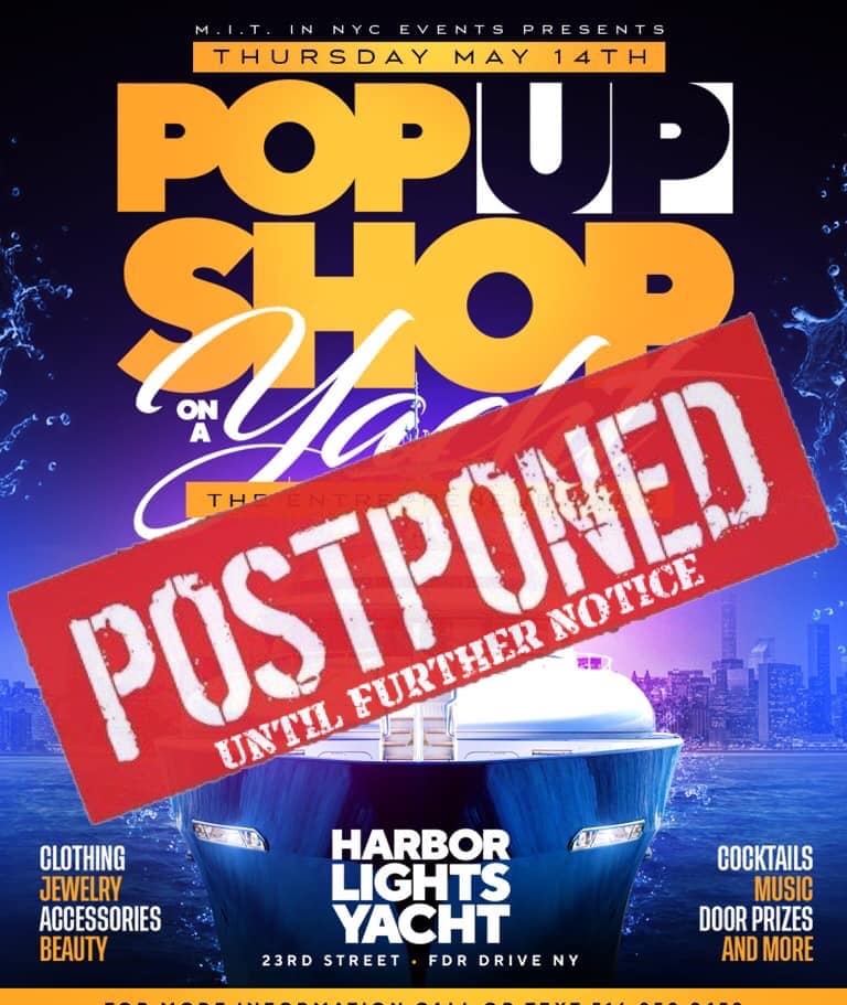 Pop Up Shop On A Yacht-The Entrepreneur Expo @ Harbor Lights Yacht POSTPONED