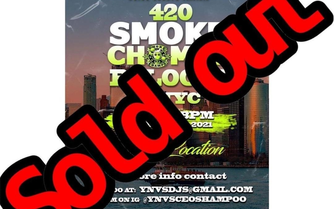 420 Smoke Champs Palooza in NYC @ Secret Location Tuesday April 20, 2021