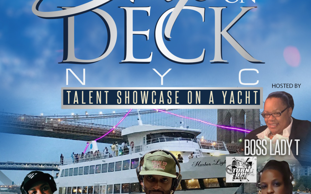 Drip On Deck NYC Talent Showcase On A Yacht @Harbor Lights Yacht @NY Skyport Marina Thursday June 24, 2021