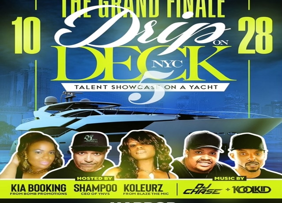 Drip On Deck 5 The Grand Finale @ Harbor Lights Yacht Thursday October 28, 2021