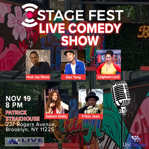 Stagefest Live Comedy Show @ Patrick Steakhouse & Livestream Friday November 19,2021