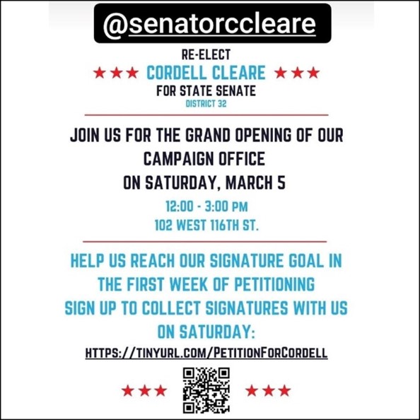 The Grand Opening Of Senator Cordell Cleare’s Campaign Office @ Harlem NY Saturday March 5, 2022