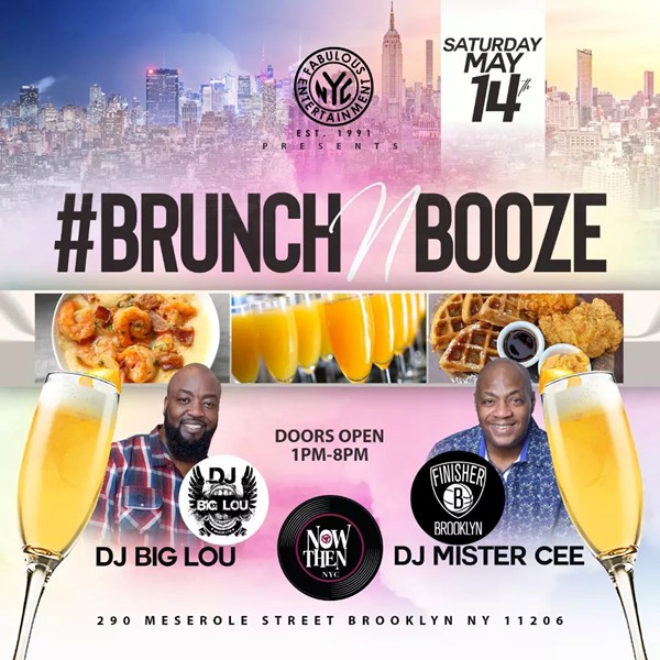 Brunch N Booze @ Now & Then Saturday May 14, 2022