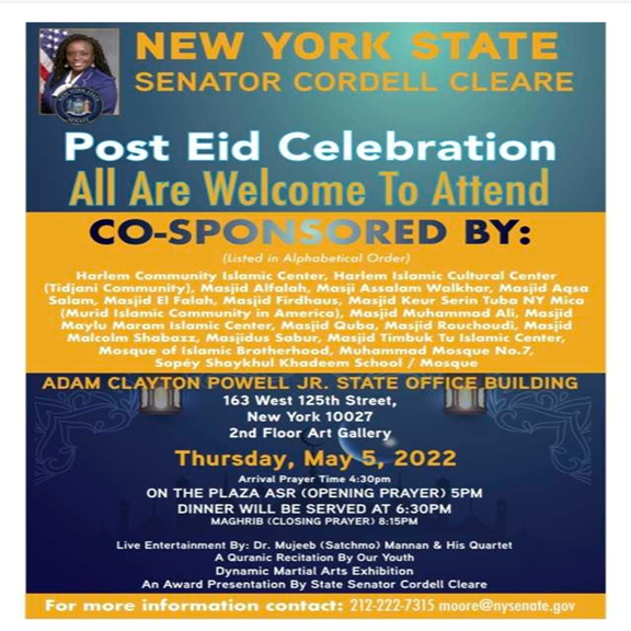 New York State Senator Cordell Cleare Post Eid Celebration @ Adam Clayton Powell Jr State Office Building Thursday May 5, 2022