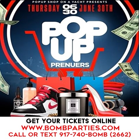 PopUpPrenuers Pop Up Shop On A Yacht @ Harbor Lights Yacht Thursday June 30, 2022