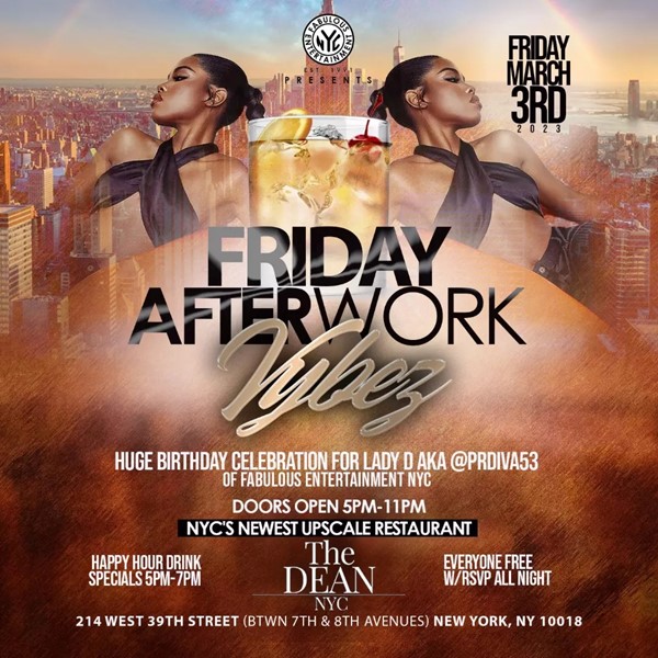 Friday Afterwork Vibez @The Dean NYC Friday March 3, 2023