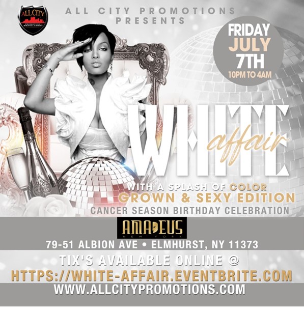 White Affair With A Splash Of Color Grown & Sexy Edition Cancer Season Birthday Celebration @ Amadeus Friday July 6, 2023