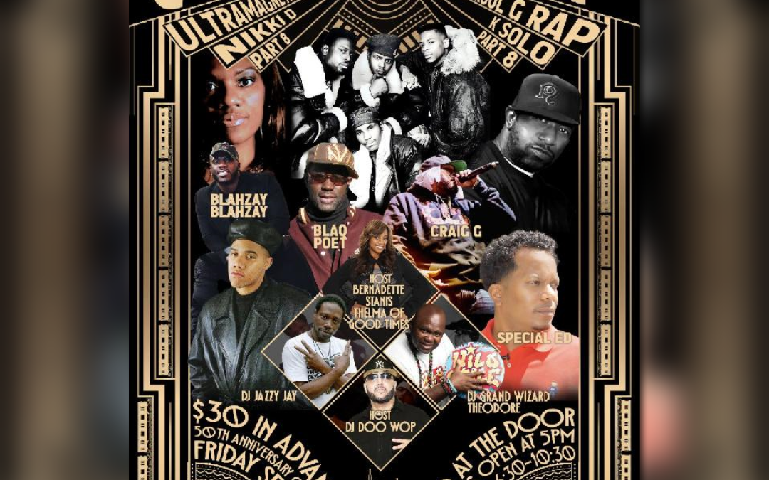 The Golden Age Of Hip Hop Part 8-50 Years Of Hip Hop @ SOB’s Friday September 15, 2023