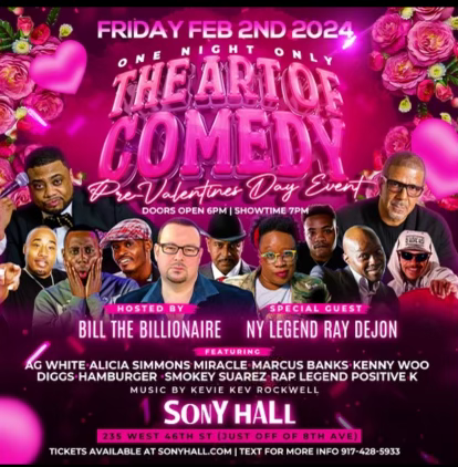 The Art Of Comedy Pre Valentines Day Event @ Sony Hall Friday February 2, 2024