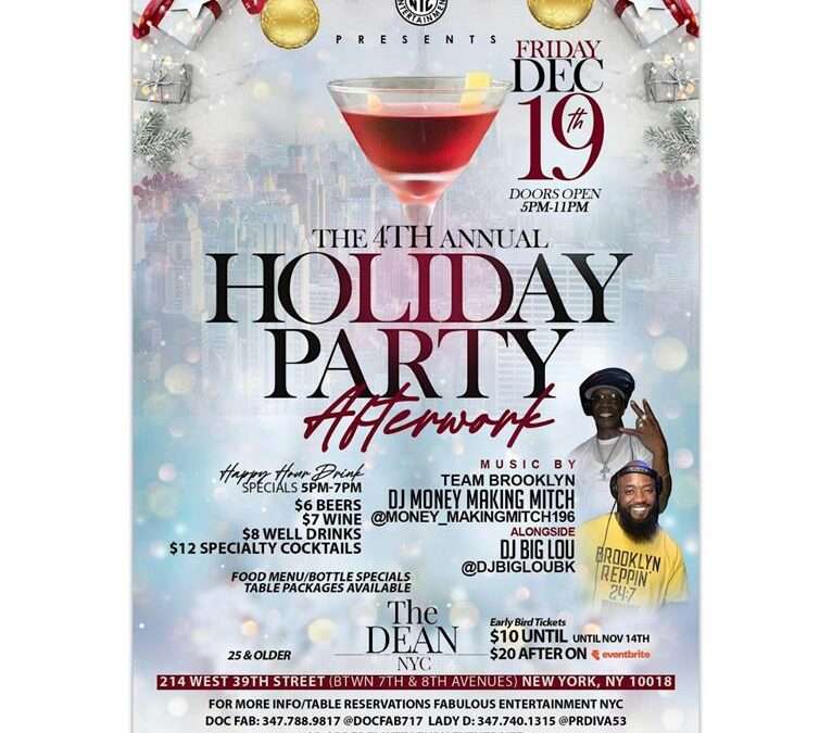 The 4th Annual Afterwork Holiday Party @The Dean Friday December 19, 2025