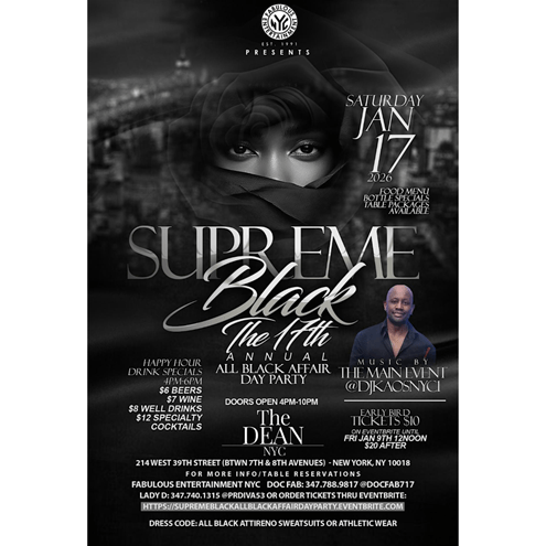 The 17th Annual Supreme Black All Black Affair Day Party @ The Dean Saturday January 17, 2026