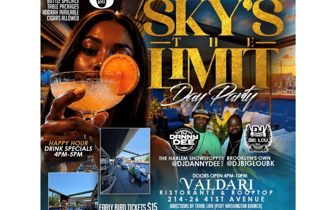 Sky’s The Limit Day Party @ Valdari Ristorante Sunday September 6, 2026